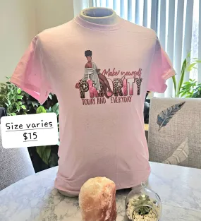 Make yourself a priority tshirt